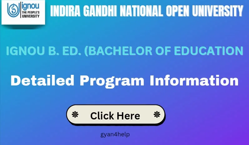 IGNOU B.Ed.(Bachelor of education