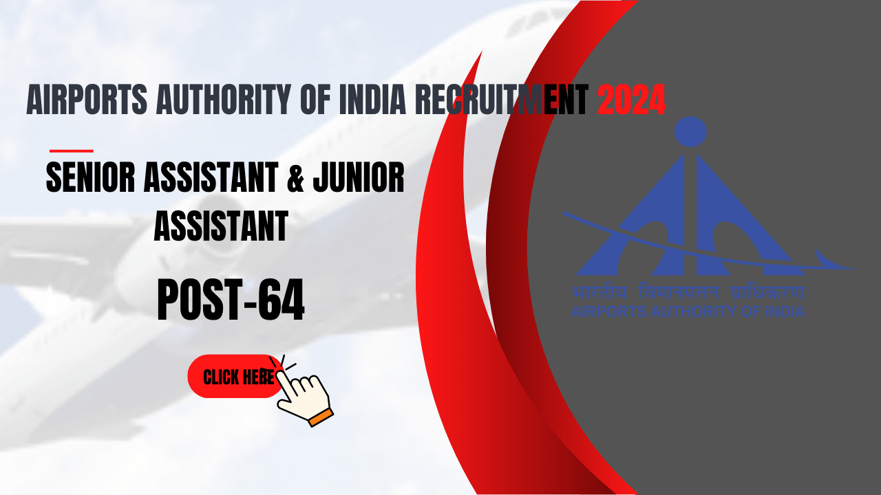 AIRPORTS AUTHORITY OF INDIA RECRUITMENT 2024